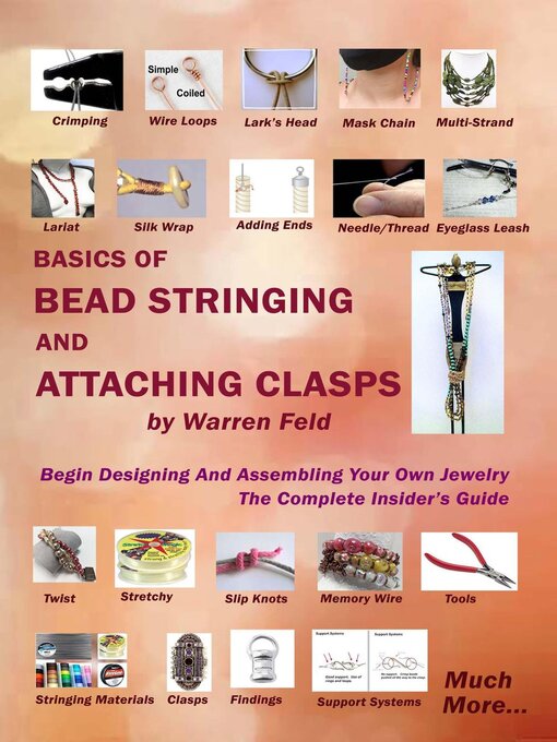Title details for Basics of Bead Stringing and Attaching Clasps by Warren Feld - Available